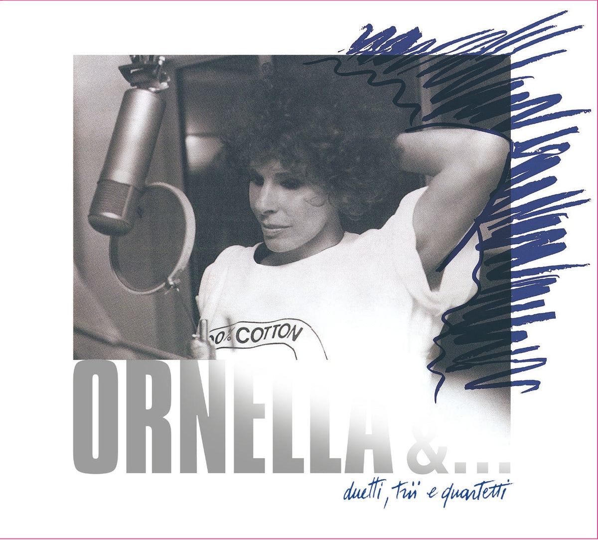 Ornella &... Duetti, Trii E Quartetti