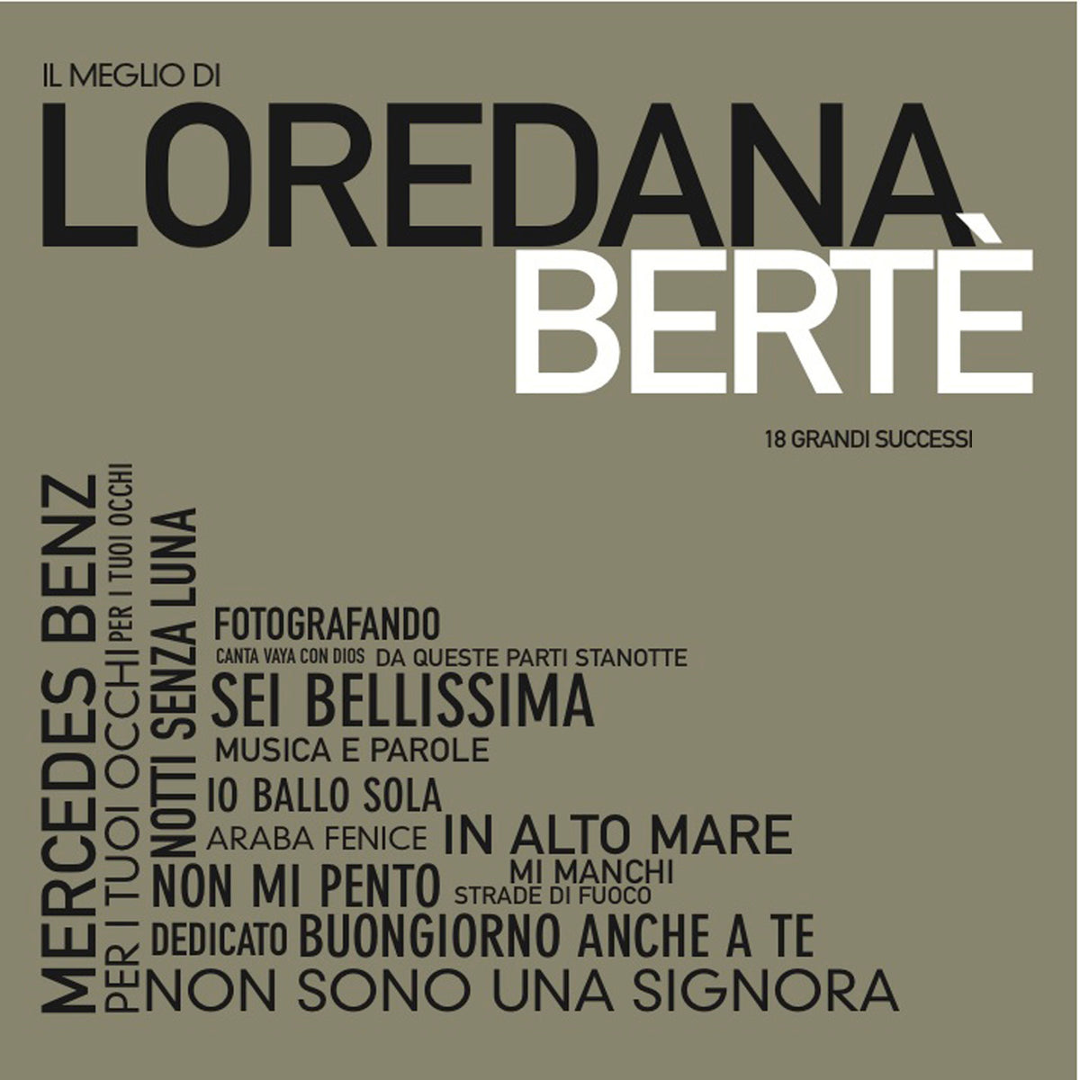 Il Meglio Di ...Loredana Bertè