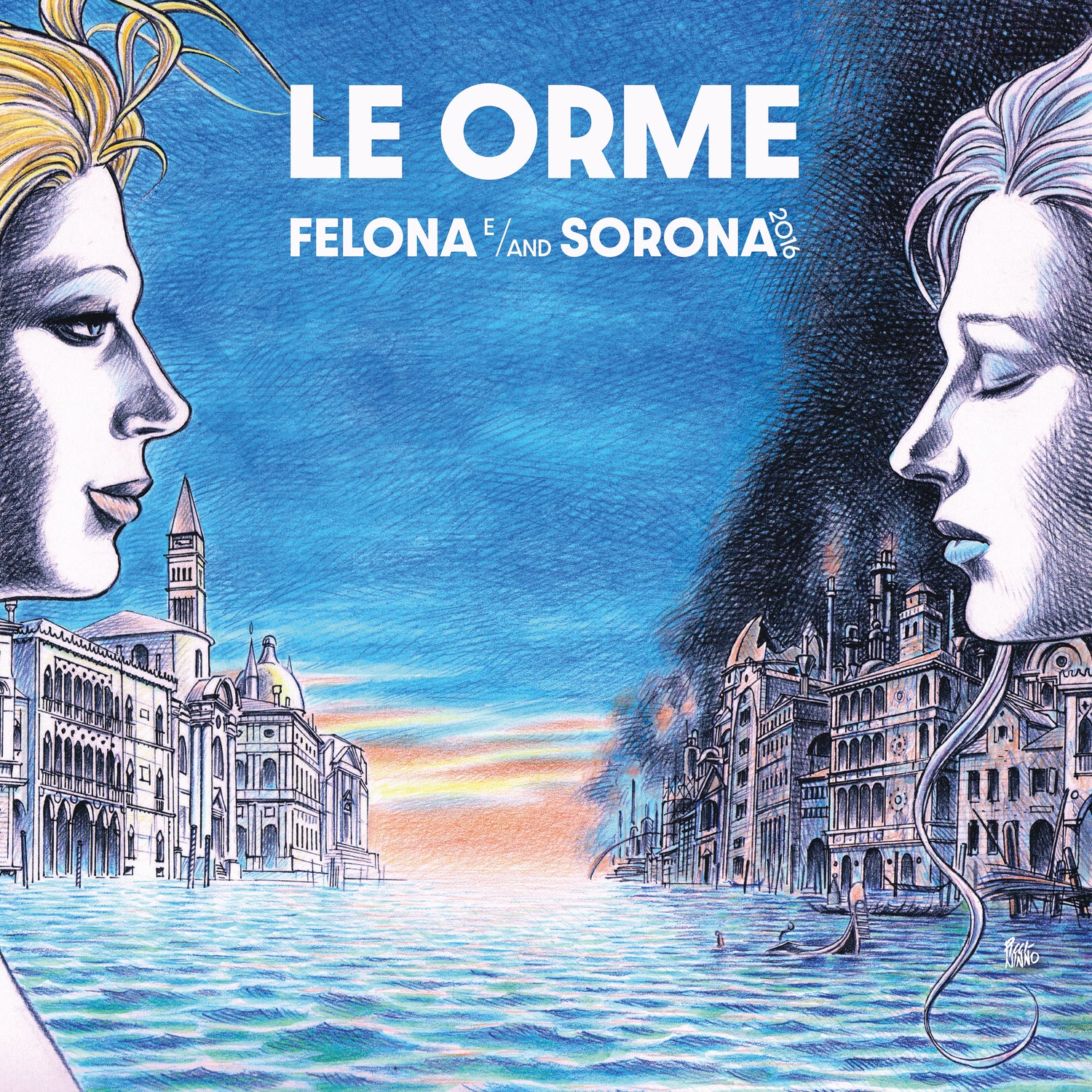 Felona E/And Sorona 2016 (Doppio Vinile Blu Cielo e Bianco)