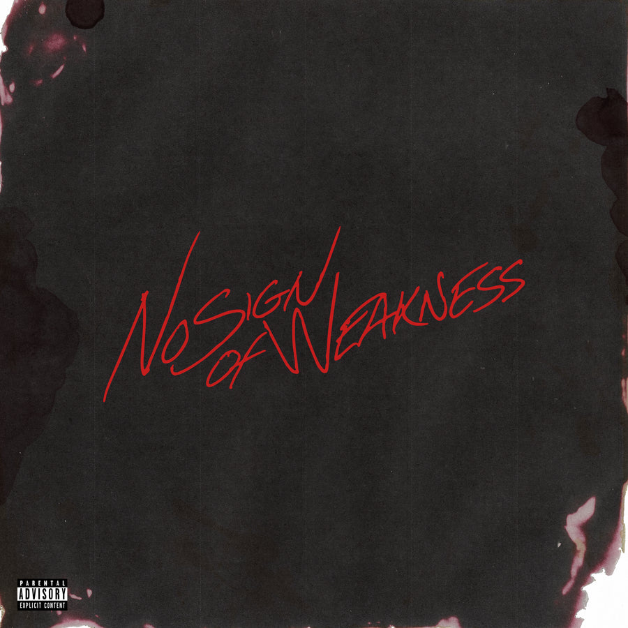 No Sign Of Weakness